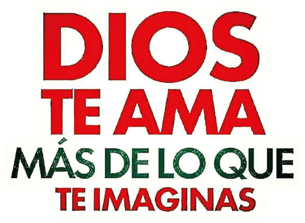 DIOS TE AMA