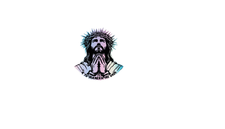 a tu manera mi dios